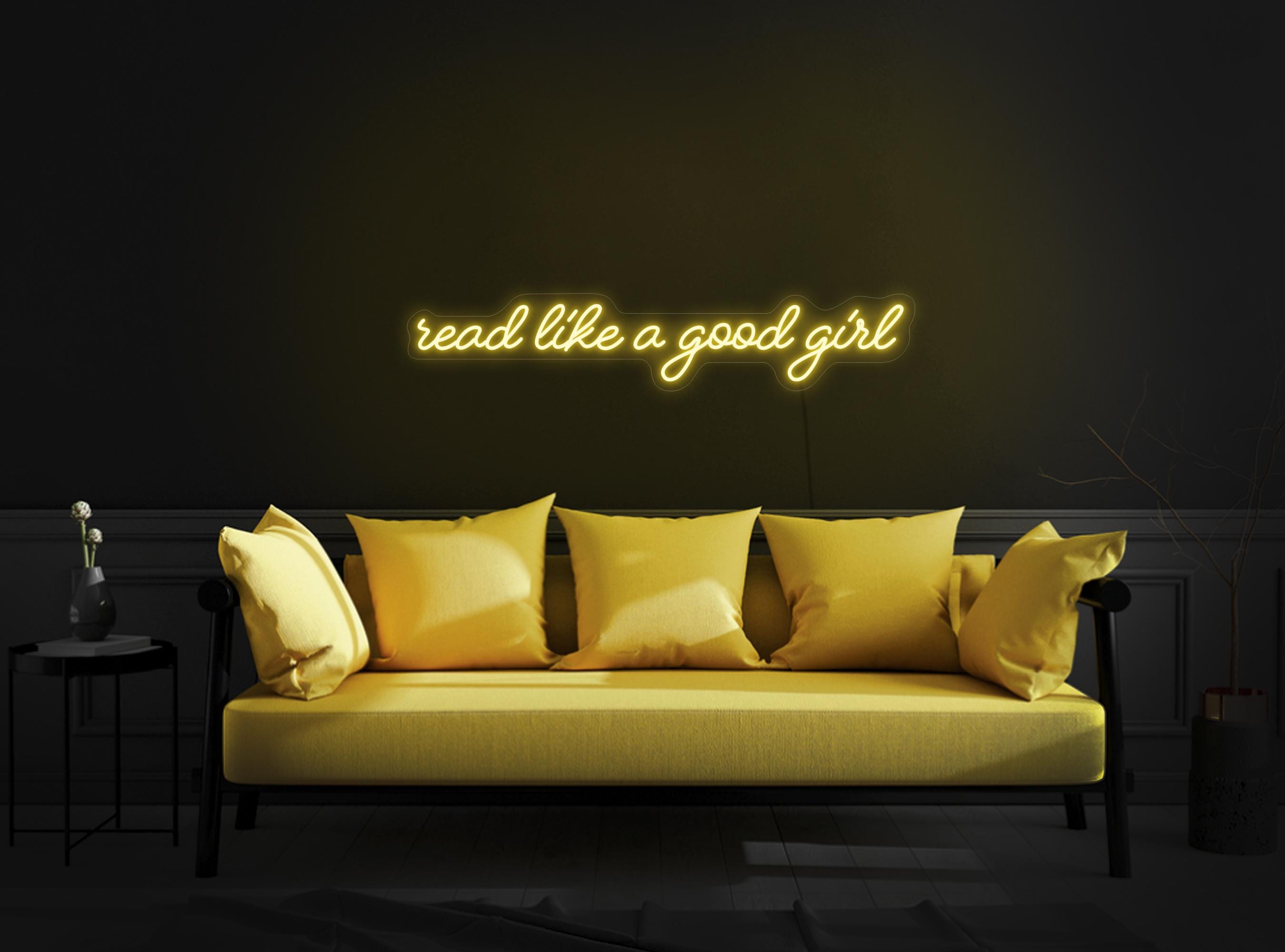 Read Like A Good Girl Neon Sign, Reading Neon Sign, Bookworm Neon Sign, Book Neon Sign, Bookworm Gift, Bookish Neon Sign, Library Sign Decor