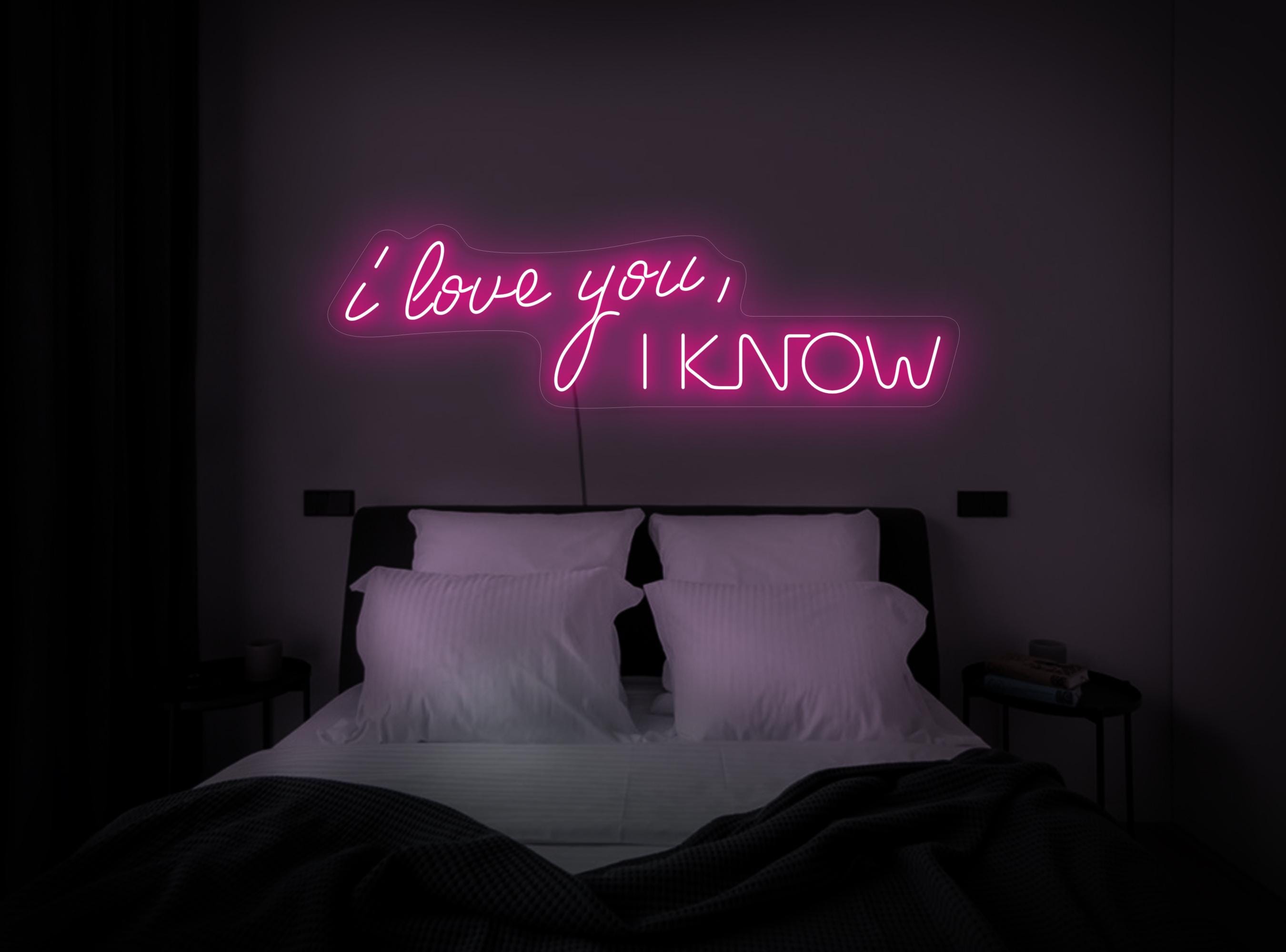 I Love You I Know Neon Sign, Wedding Neon Sign, Funny Wedding Sign, Couple Gift, Love Neon Sign, Wedding Backdrop Sign, Love Wall Art Decor