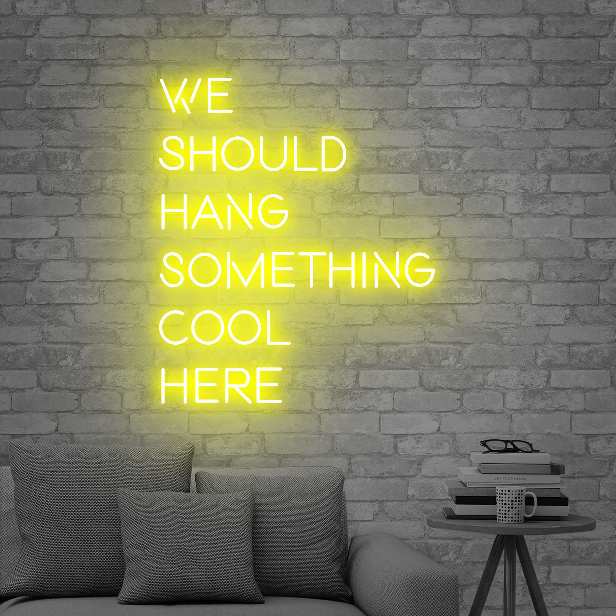 We Should Hang Something Cool Here Neon Sign, Neon LED Wall Decor, living room wall light art, Wall Party Decor, Custom Bar Sign