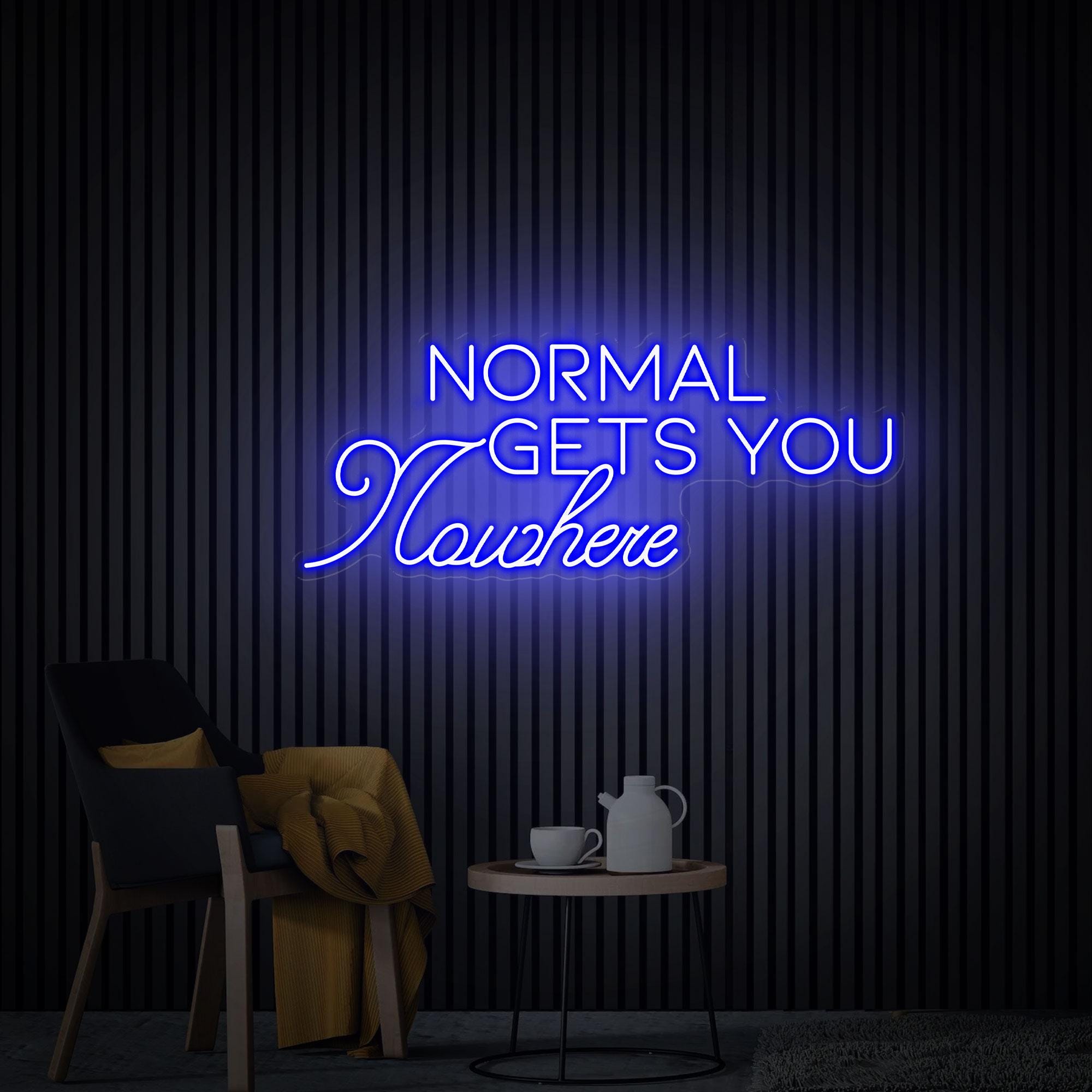 Normal Gets You Nowhere Neon Sign, Led Light Office Living Room Interior Design, Neon Sign Wall Art, Aesthetic Room Decor, Personalized Gift