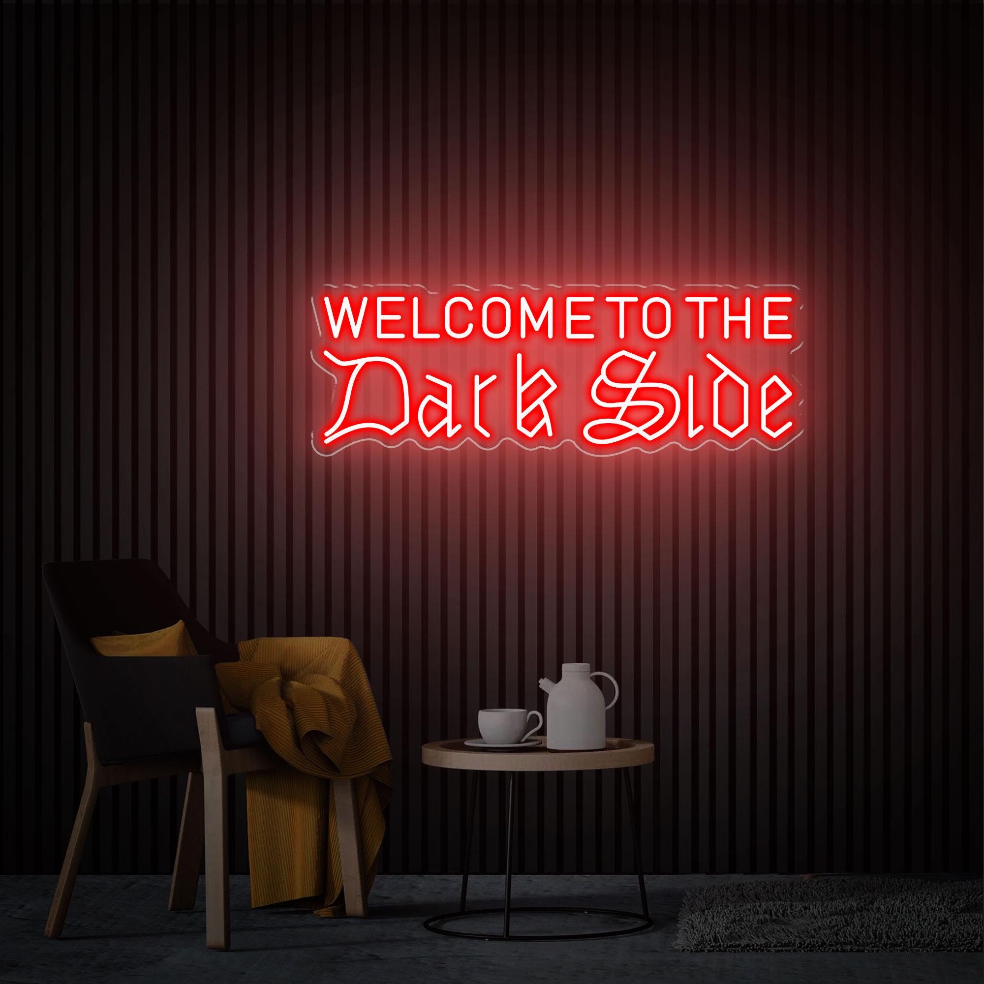 Welcome to the Dark Side Neon Sign, Gaming Room Decor, Man Cave Bedroom Wall Decor, Personalised Gifts