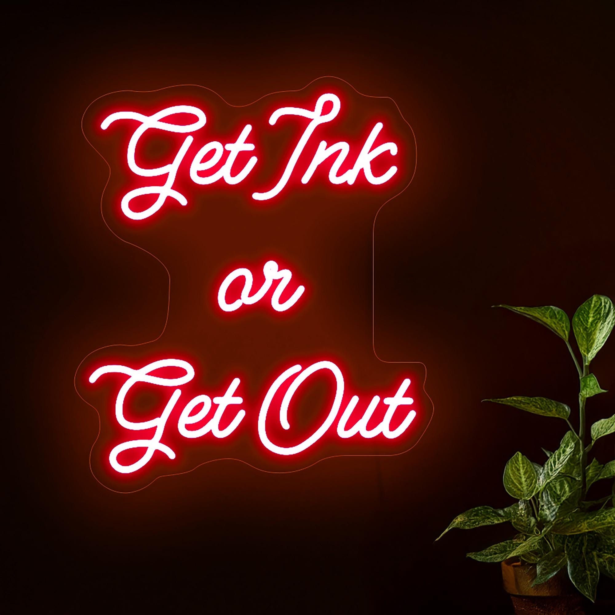 Get Ink Or Get Out Neon Sign, Tattoo Studio Neon Sign, Beauty Salon Neon Sign, Tattoo Artist Gift, Tattoo Studio Decor