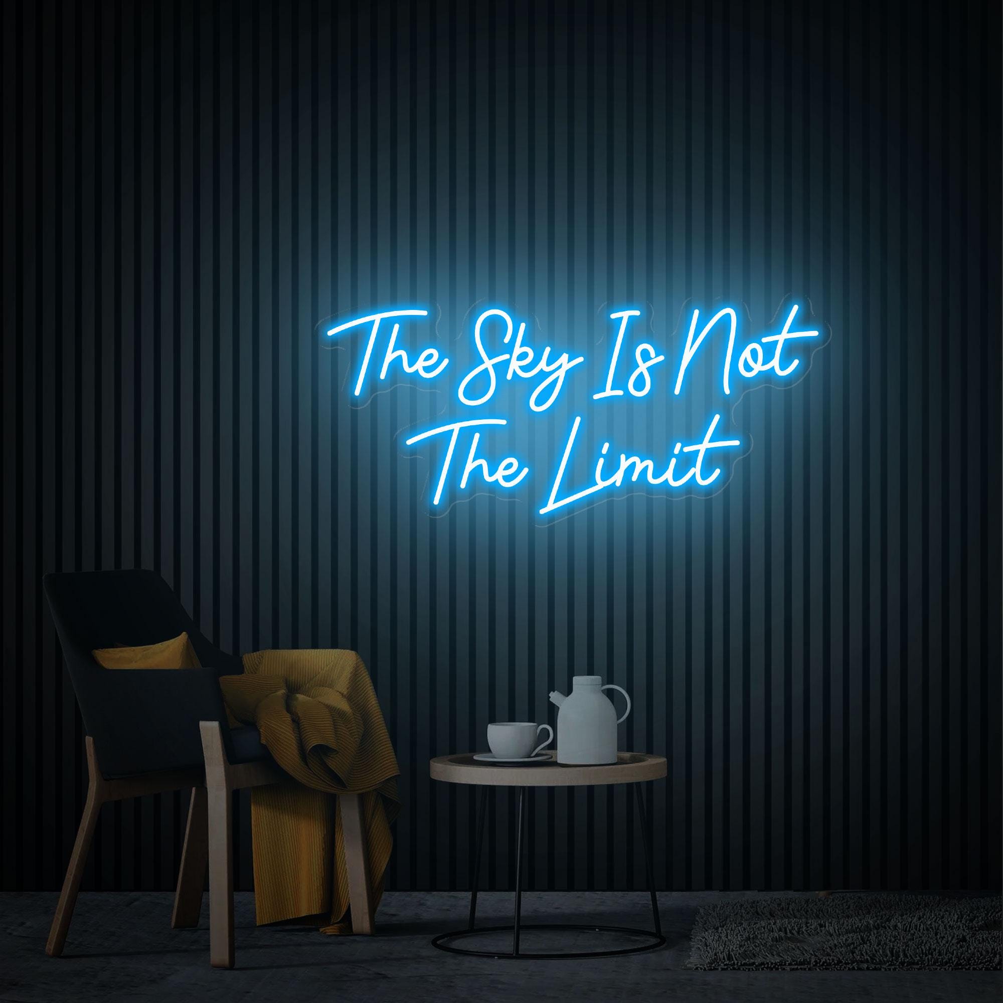 The Sky Is Not The Limit Neon Sign, Bedroom Art Living Office Neon Sign, Studio Decor Room Wall Art Neon Motivation Custom Gift Idea Sign