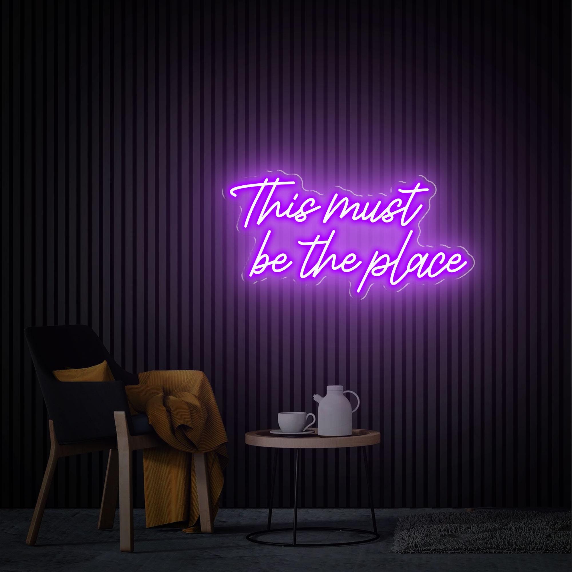 This Must Be The Place Neon Sign, Home Party Decor, Custom Wall Decor, Led Sign Wall Art, Neon Lights Wedding Decor, Personalized Gifts