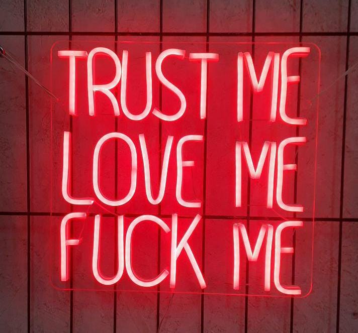 Trust Me Love Me Fuck Me Neon Sign, Trust Me Neon Sign,Love Me Neon Sign,Fuck Neon Sign,Love Led Sign,Neon Sign Bedroom,Above Bed Wall Decor