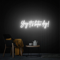 Yay It's Botox Day Neon Sign, Custom Botox Neon Wall Art, Beauty Salon Decor, Botox Led Light Sign, Custom Logo Sign, New Store Welcom Sign