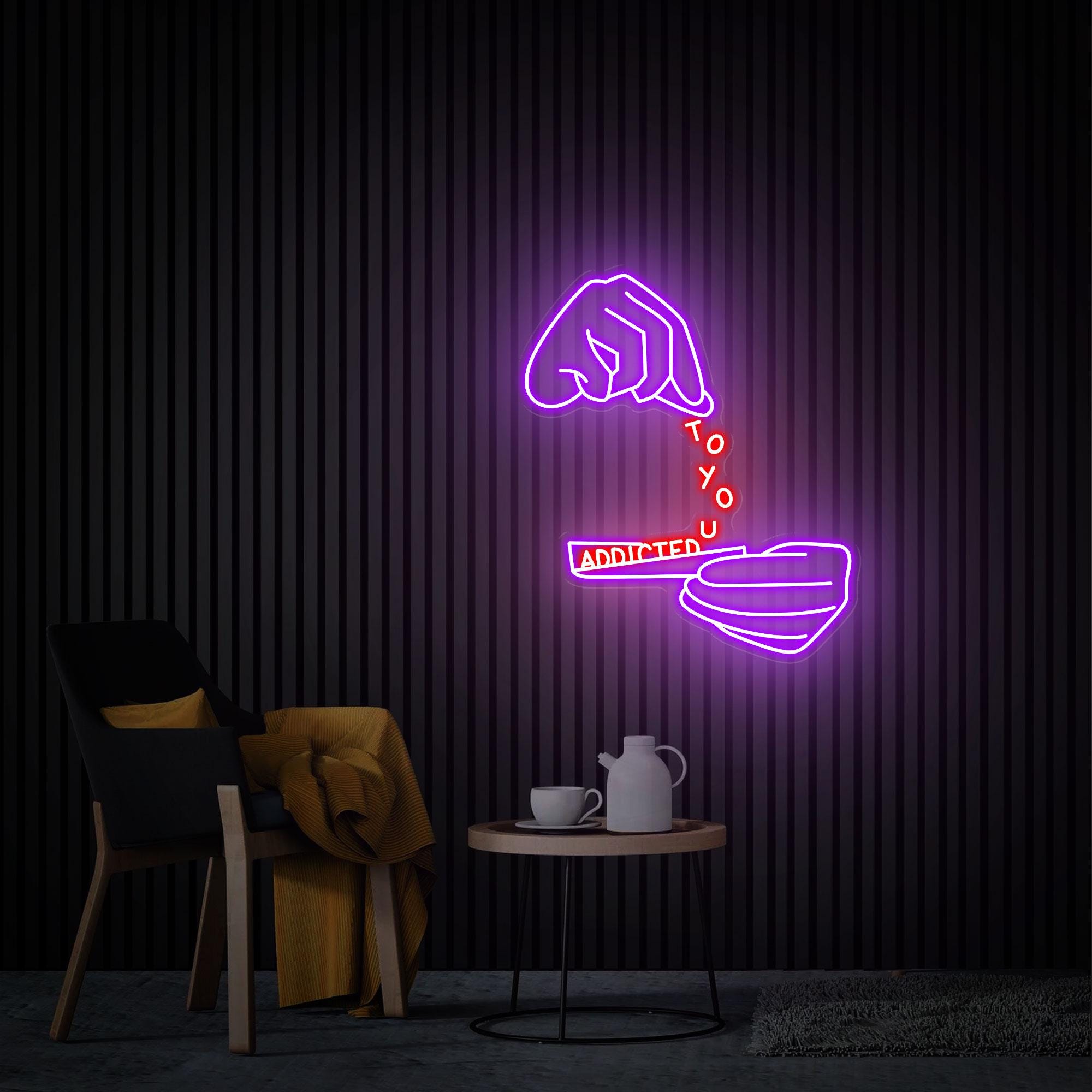 Addicted to You Neon Sign, Hand Led Light Sign, Custom Neon Sign, Home Room Decor, Personalized Gifts, Neon Wall Sign Art