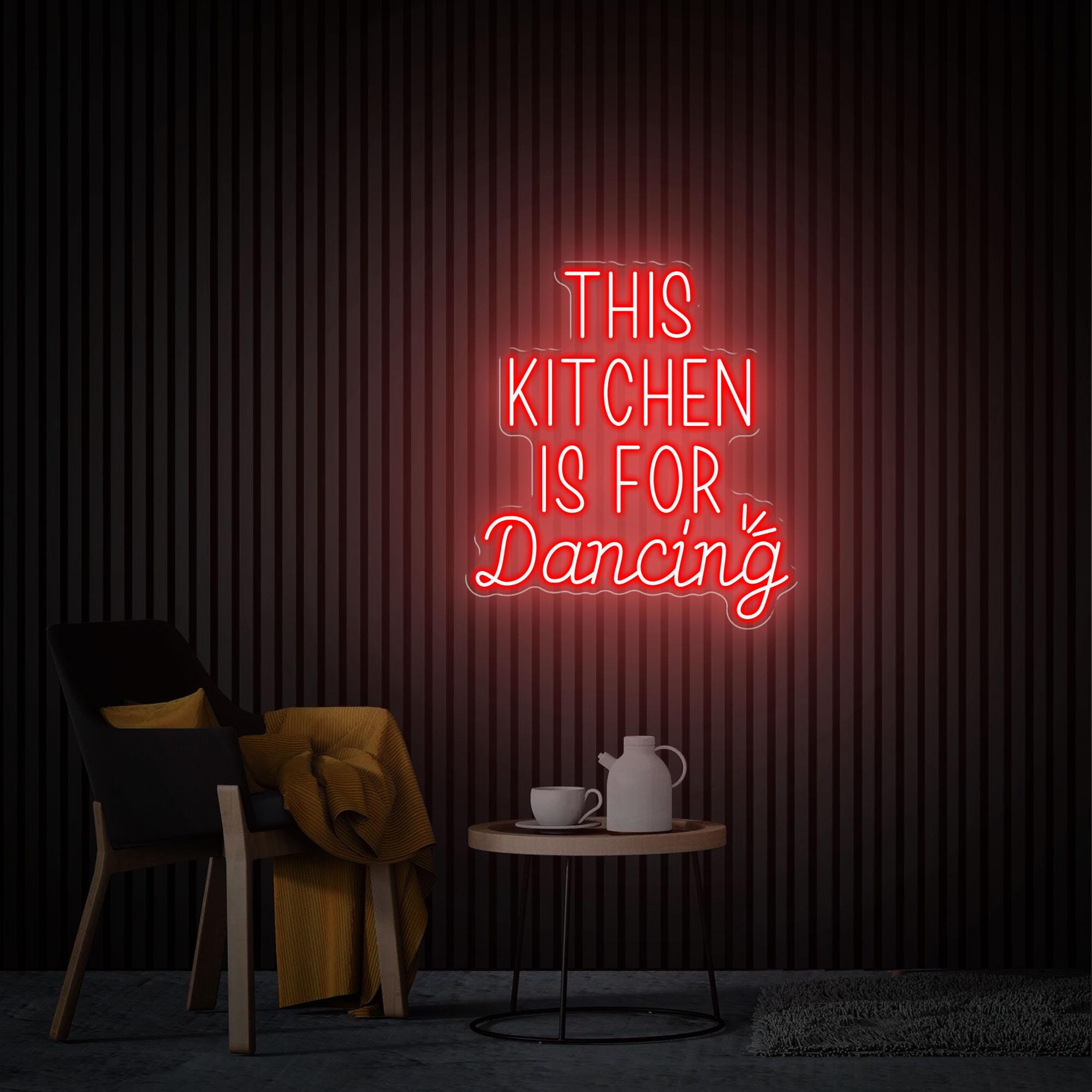This Kitchen Is For Dancing Neon Sign, Kitchen Neon Sign, Kitchen Neon Art, Home Wall Decor, Handmade Neon Gifts Sign For Mom