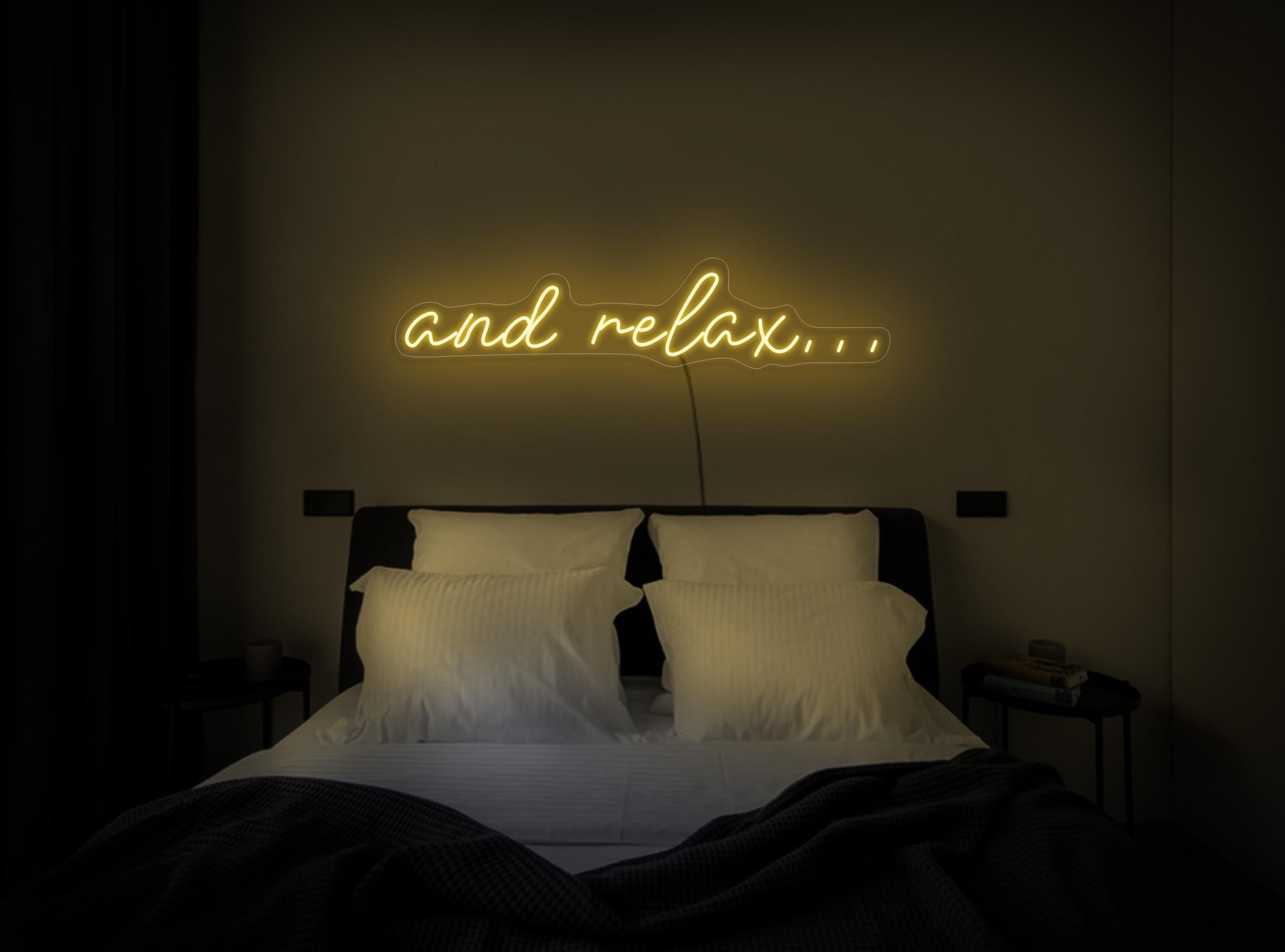 And Relax Neon Sign, Lounge Neon Sign, Neon Sign Bathroom, Neon Sign Bedroom, Housewarming Neon Sign, Relax Wall Art Decor