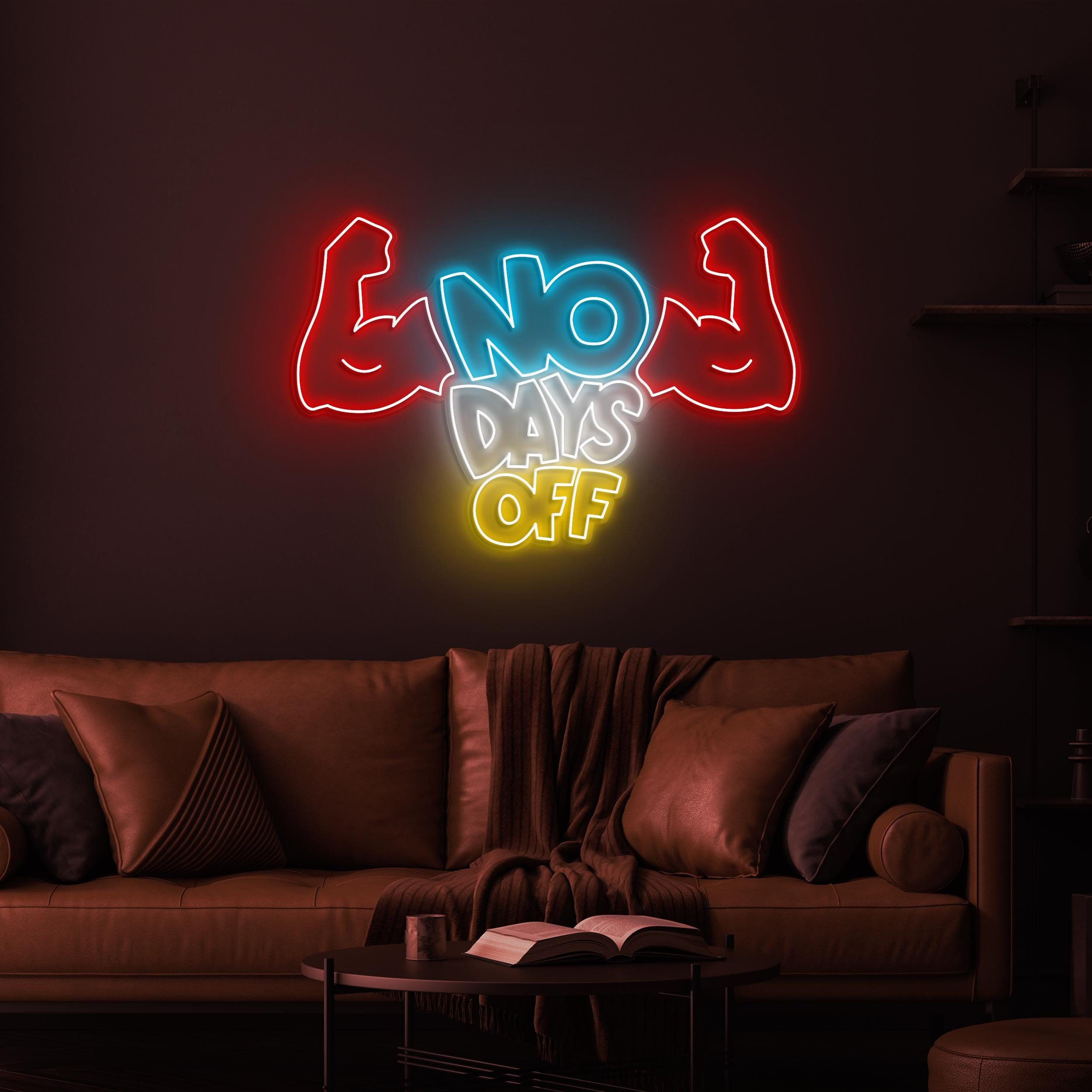 No Days Off Neon Sign, No Days Off LED Light, Gym Motivation Neon Sign, Gym Wall Decor, Home Wall Art, Game & Kids Room Decor, Custom Sign