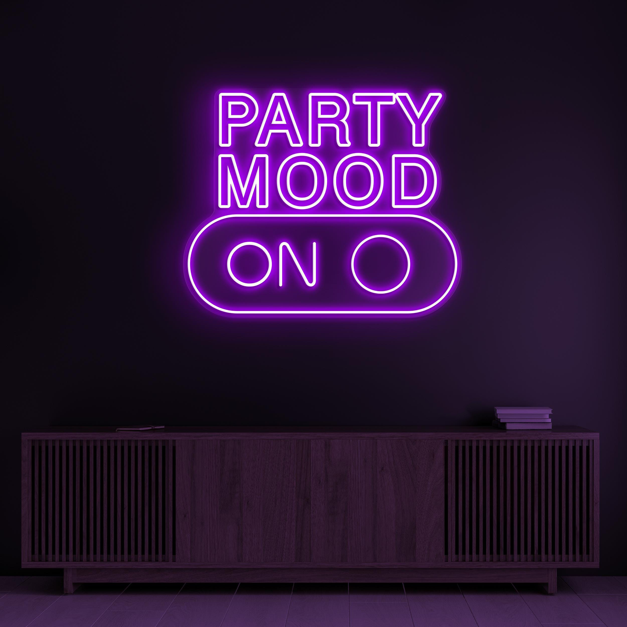 Party Mood On Neon Signs, Party Mood On LED Light, Party Wall Art, Birthday Party Wall Decor, Neon Sign for, Engagement, & Wedding Parties