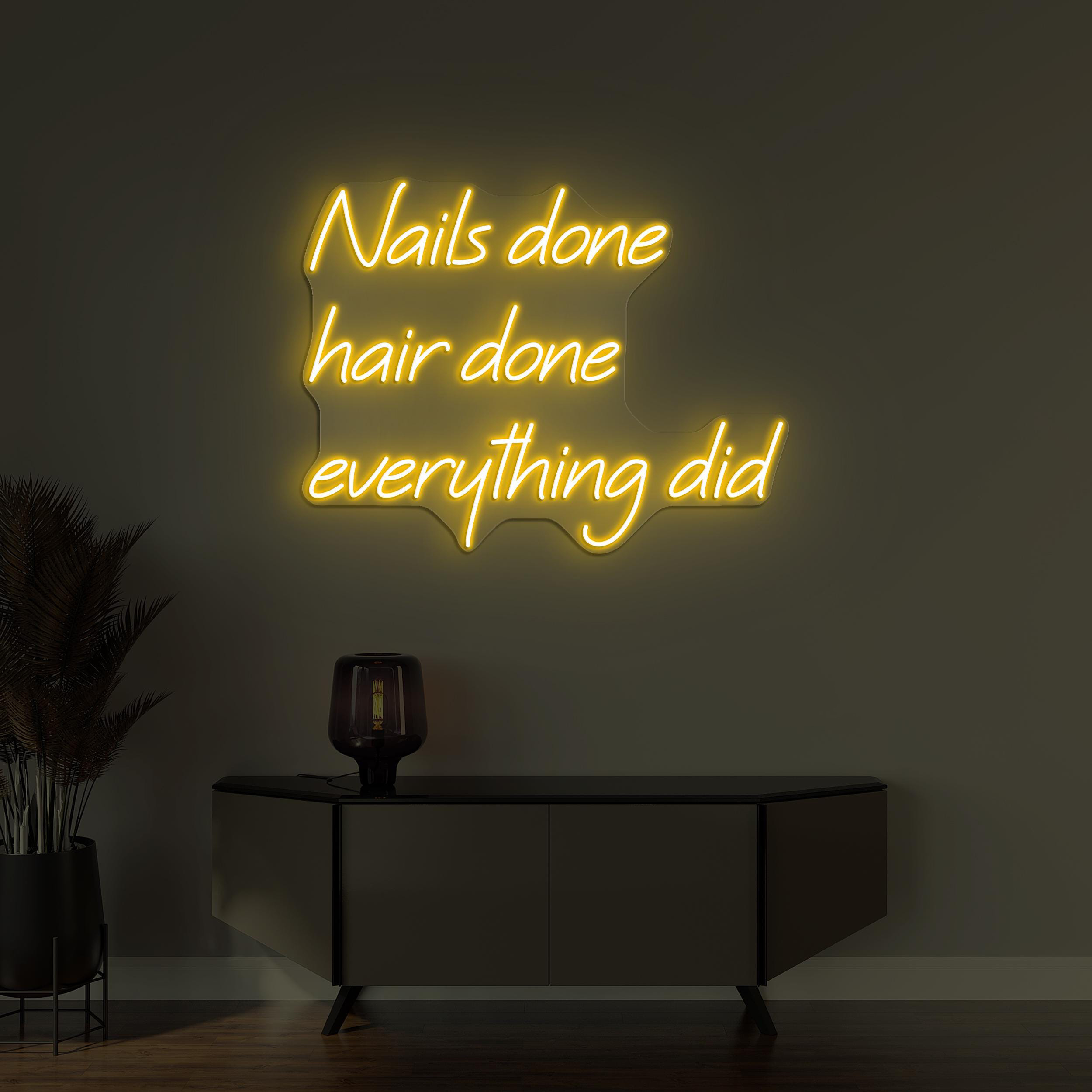 Nail Done Hair Done Neon Sign, Everything Did LED Light, Beauty Saloon Wall Decor, Barber Shop Wall Sign, Custom Sign, Salon Decor for Walls