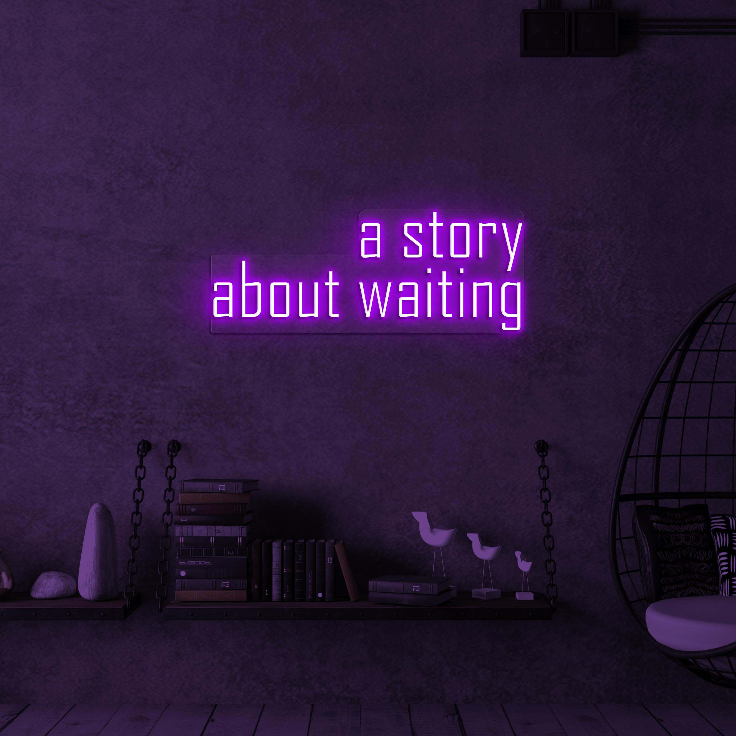 A Story About Waiting Neon Sign, A Story About Waiting LED Light, Lounges Wall Decor, Cafes Walll Art, Custom Neon Sign, Relaxed Spaces Sign