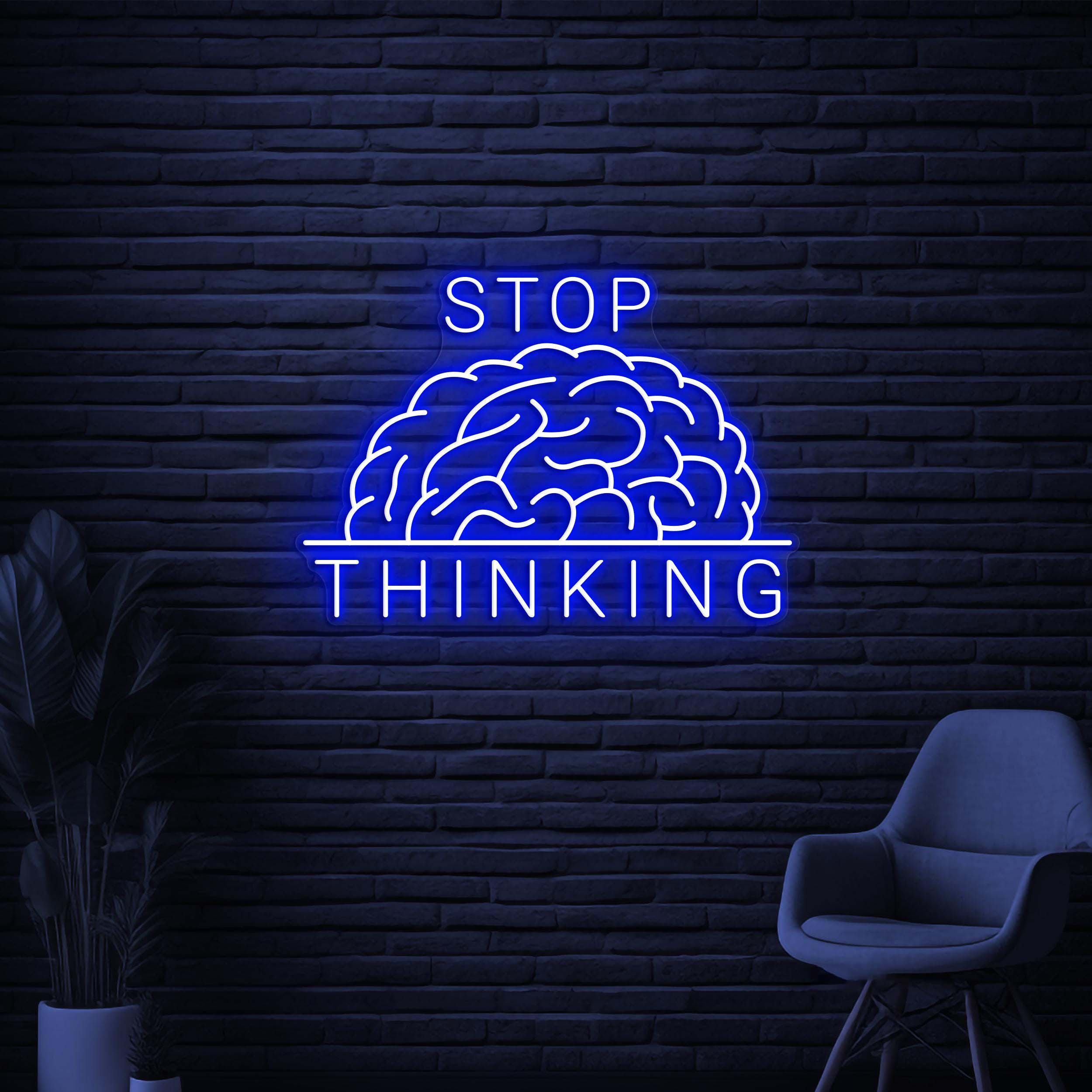 Stop Thinking Neon Sign, Stop Thinking LED Sign, Brain Wall Decor, Chill Wall Light, Home Wall Decor, Hospital Wall Art, Game Room Neon Sign