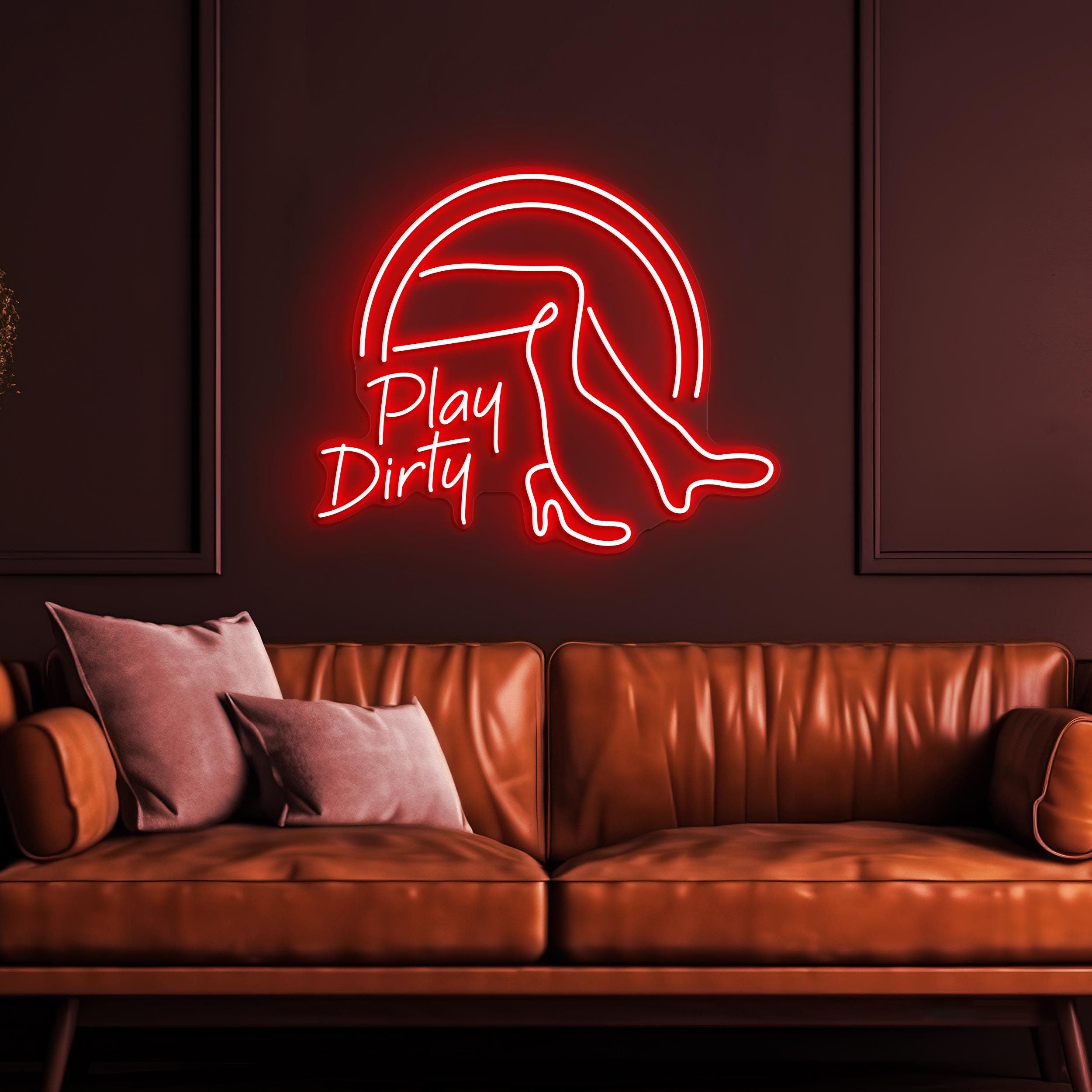 Play Dirty Neon Sign, Play Dirty LED Light, Bar Wall Decor, Party Wall Art, Legs Girl Neon Light, Mancave Neon Decor, Led Bar and Pub decor