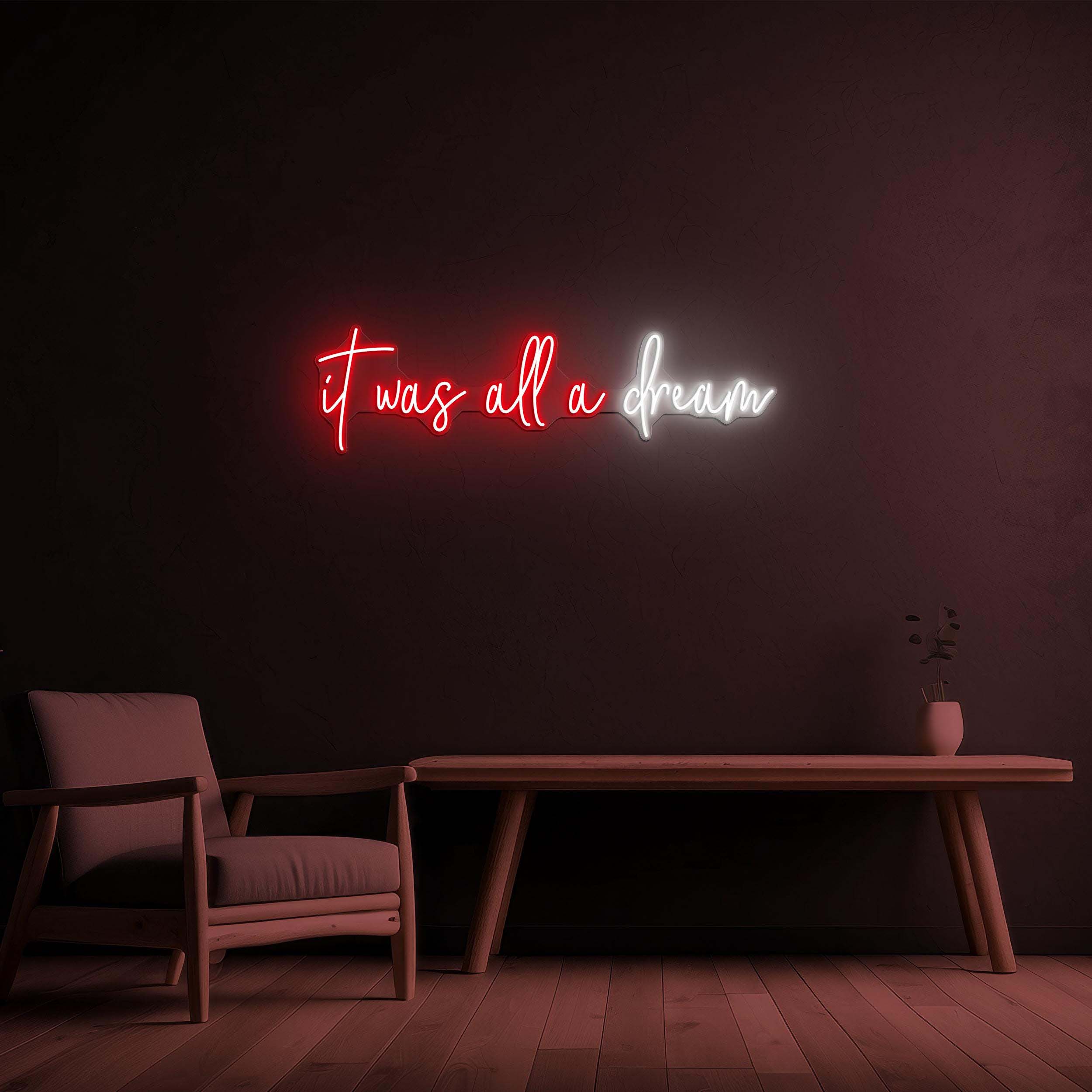 It was All a Dream Neon Sign, It was All a Dream LED Light, It was All a Dream Wall Art, Bedroom, Home Decor, Engagement & Wedding Backdrop