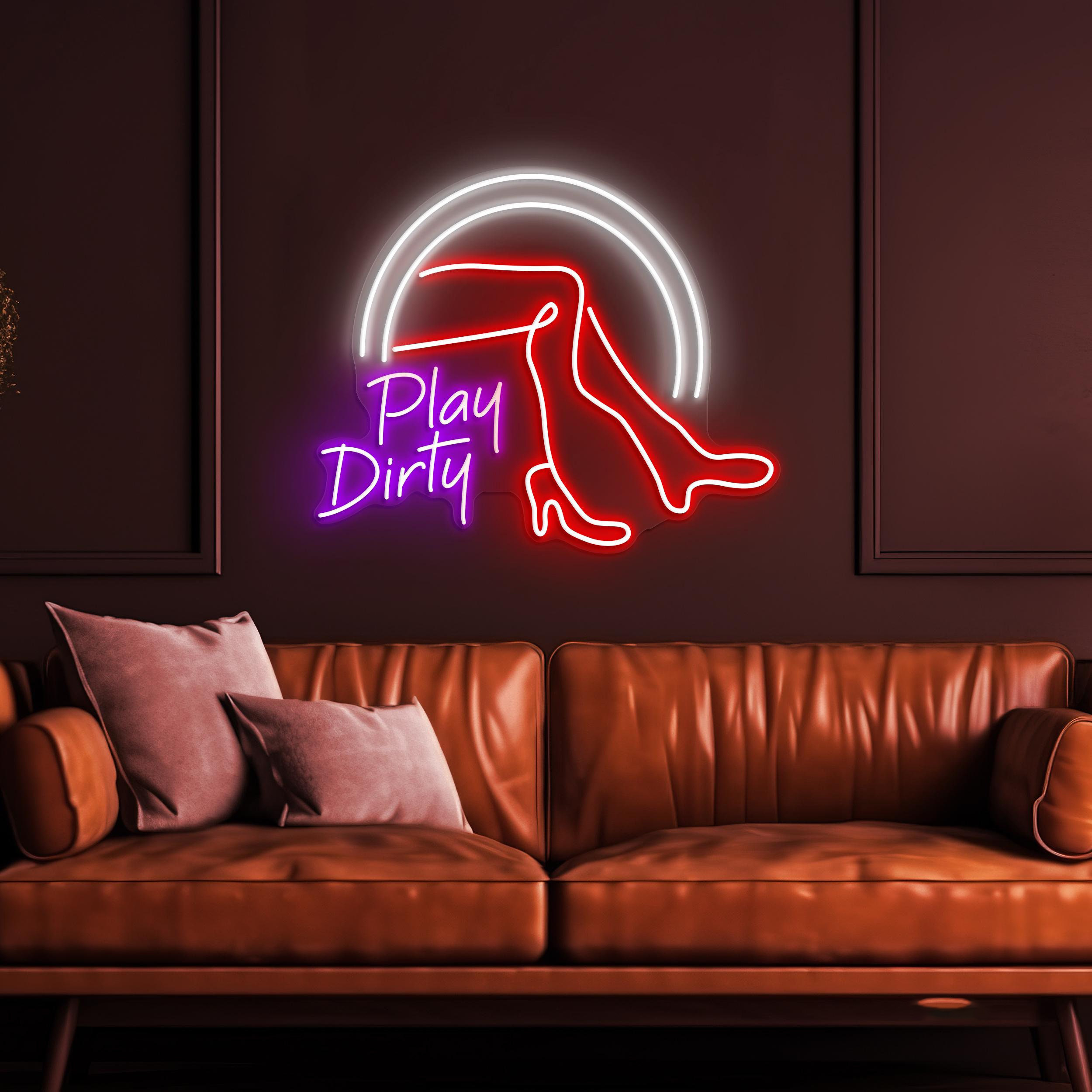 Play Dirty Neon Sign, Play Dirty LED Light, Bar Wall Decor, Party Wall Art, Legs Girl Neon Light, Mancave Neon Decor, Led Bar and Pub decor