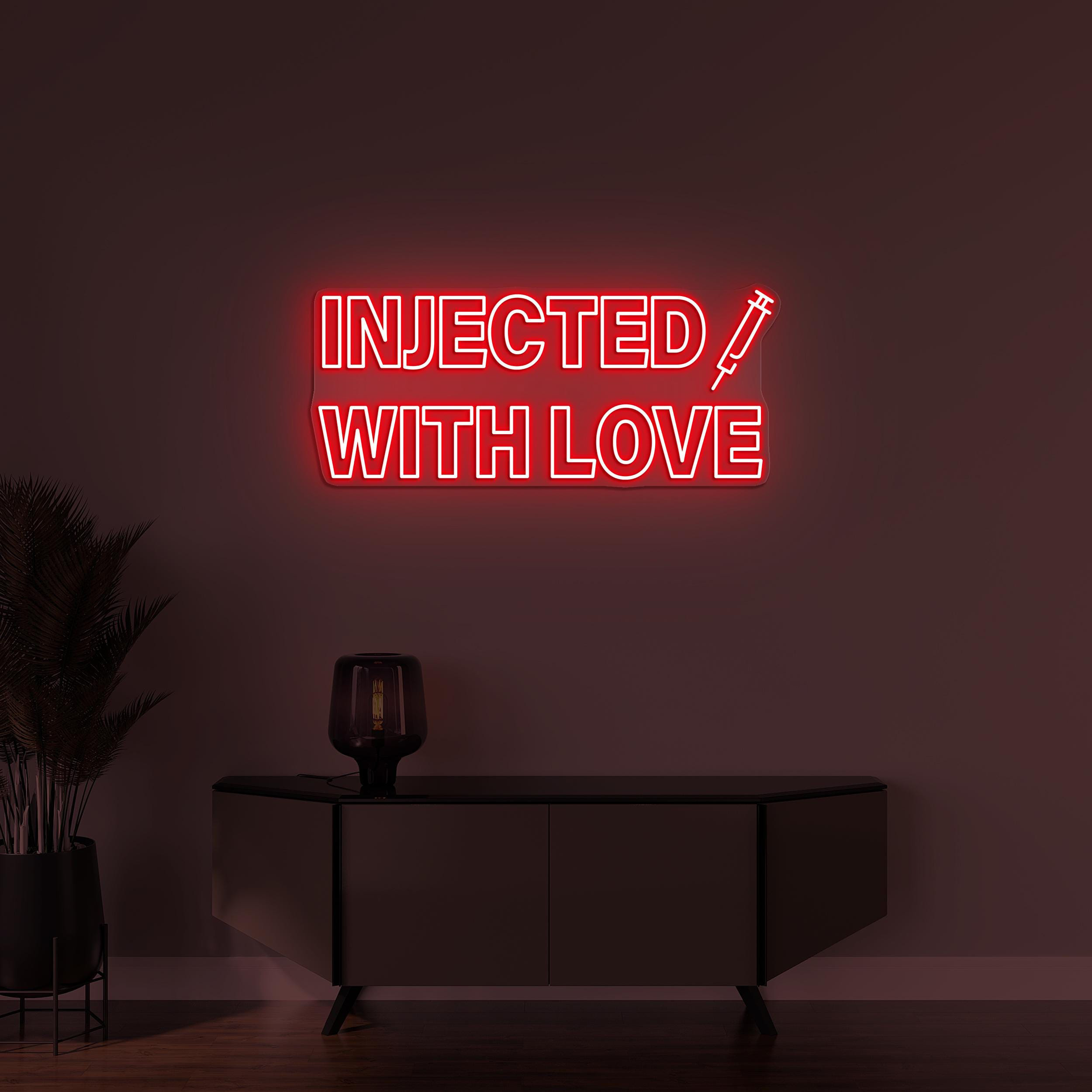 Injected with Love Neon Sign, Injected with Love LED Light, Love Wall Decor, Wedding Wall Art, Engagement Party Sign, Injection Neon Sign