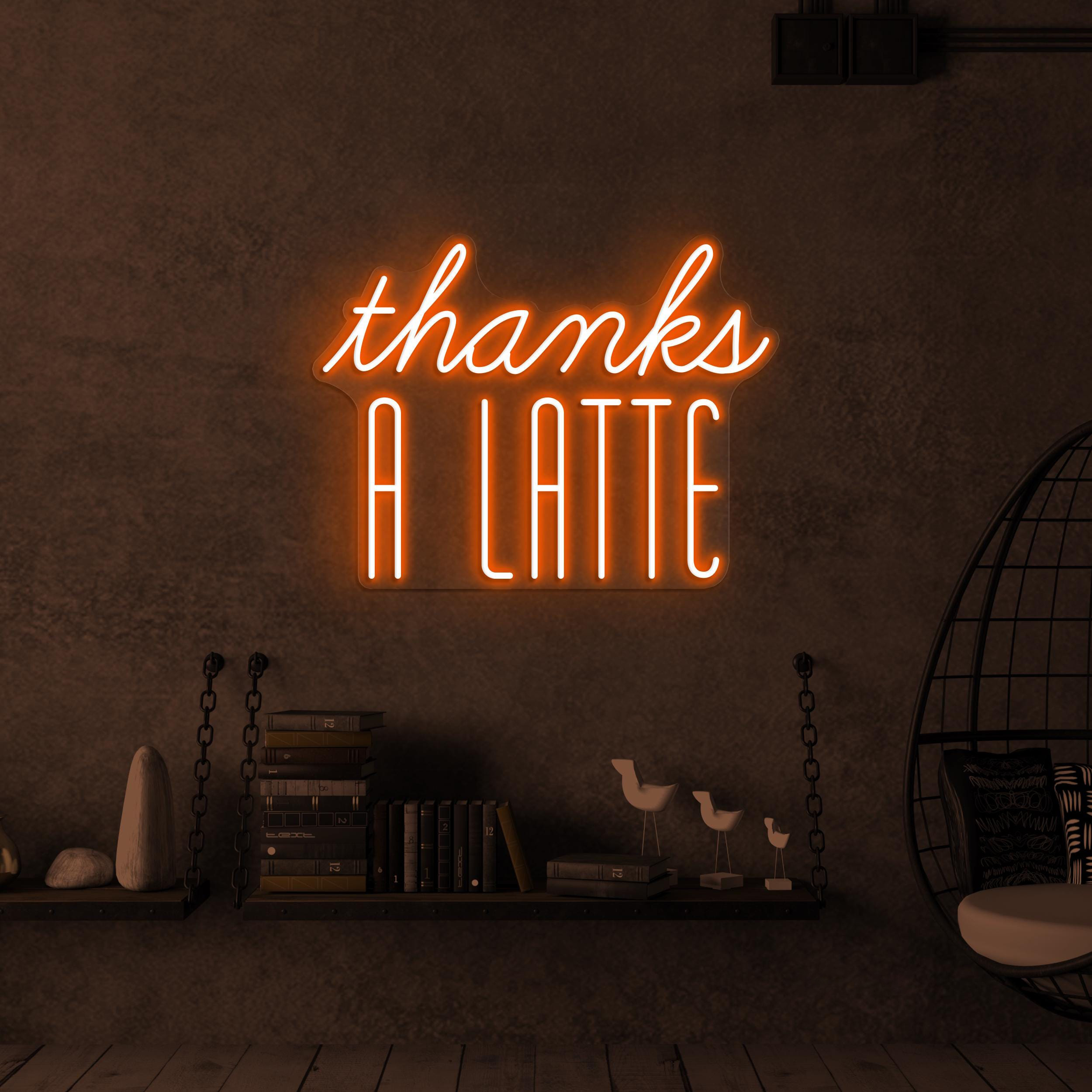 Thanks a Latte Neon Sign, Thanks a Latte LED Light, Coffee Shop Wall Art, Custom Neon Sign, Food Shop Neon Light, Restaurant Wall Decor