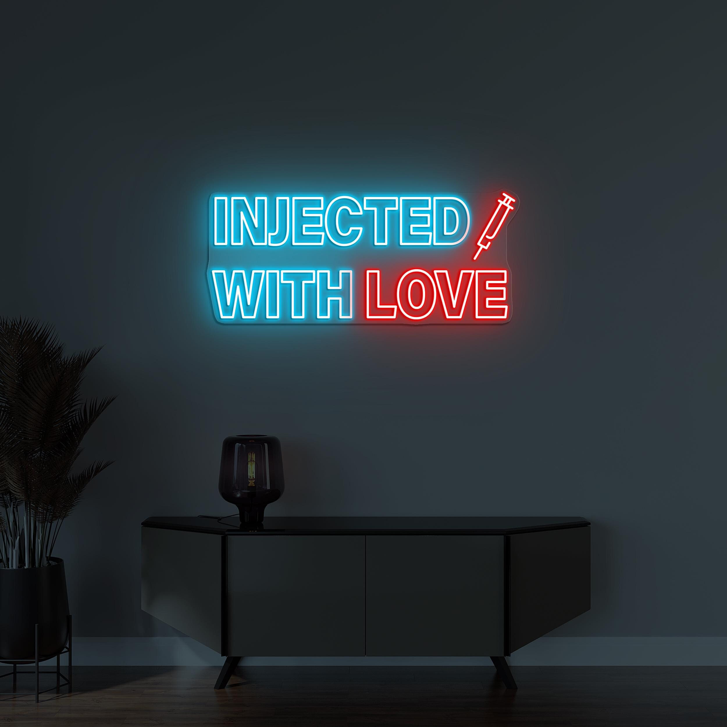 Injected with Love Neon Sign, Injected with Love LED Light, Love Wall Decor, Wedding Wall Art, Engagement Party Sign, Injection Neon Sign